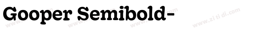 Gooper Semibold字体转换 Gooper Semibold字体转换